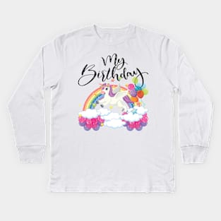 Cute unicorn sign Birthday, Funny my birthday t shirt best gift for girls Kids Long Sleeve T-Shirt